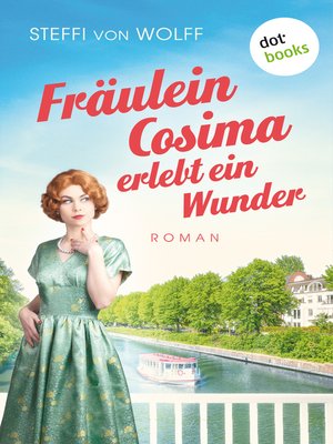 cover image of Fräulein Cosima erlebt ein Wunder